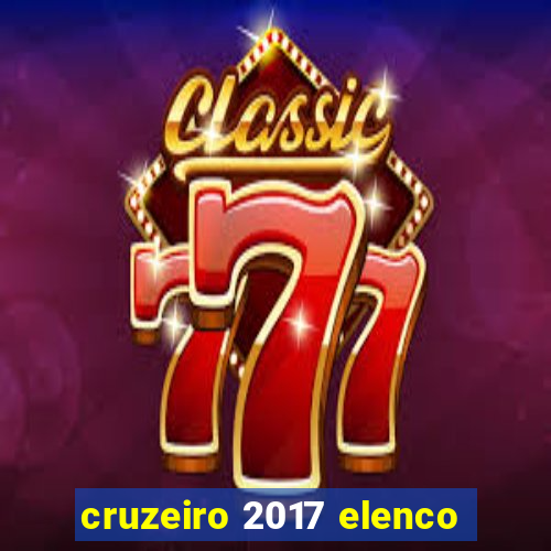 cruzeiro 2017 elenco