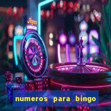 numeros para bingo de 1 a 90