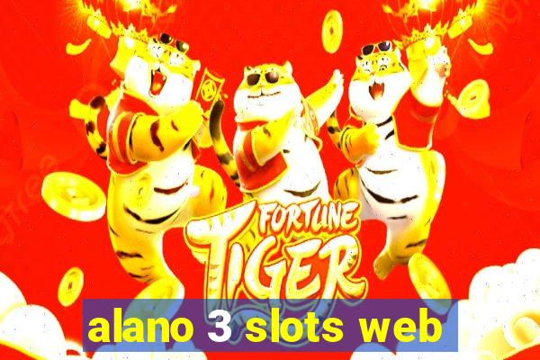 alano 3 slots web