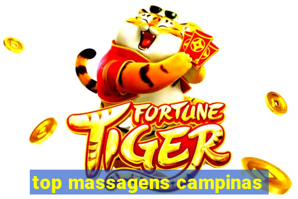 top massagens campinas