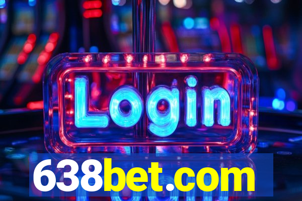 638bet.com