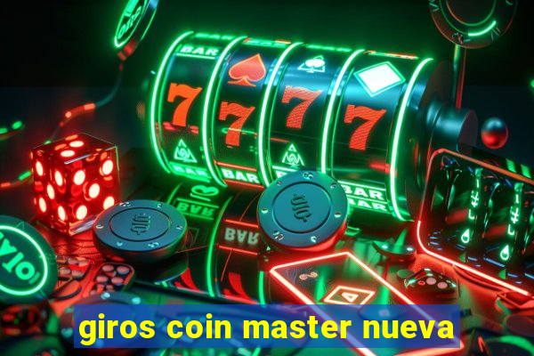 giros coin master nueva