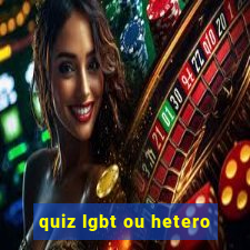 quiz lgbt ou hetero