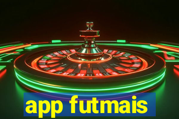 app futmais