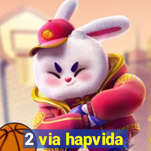 2 via hapvida