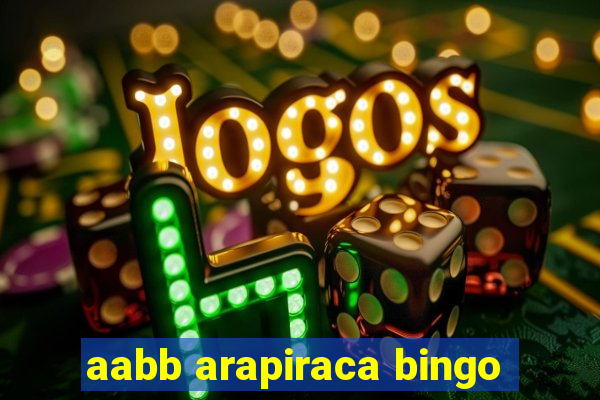 aabb arapiraca bingo