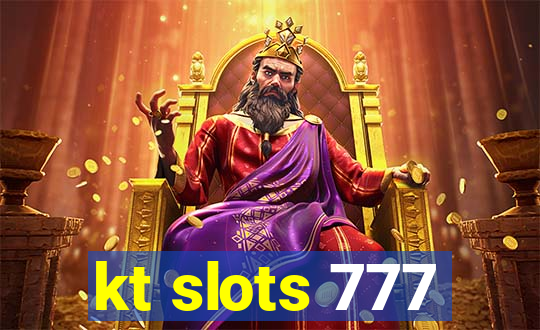 kt slots 777