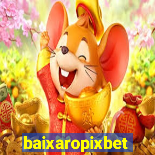 baixaropixbet