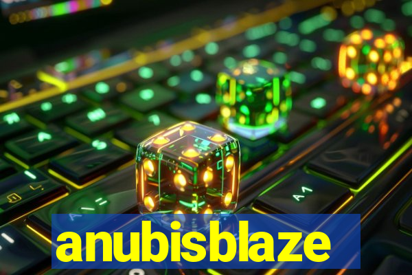 anubisblaze