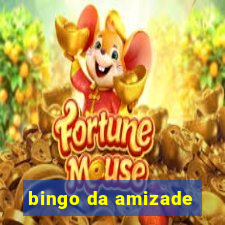 bingo da amizade