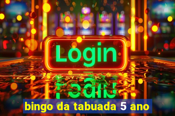 bingo da tabuada 5 ano
