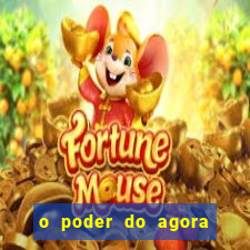 o poder do agora pdf google drive
