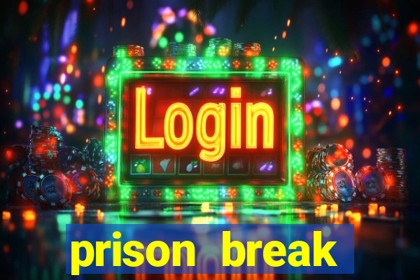 prison break completo online