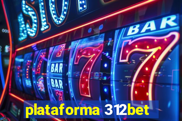 plataforma 312bet