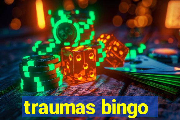 traumas bingo