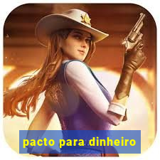 pacto para dinheiro