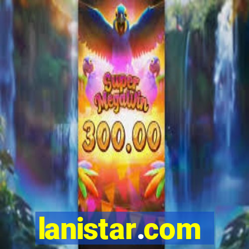 lanistar.com