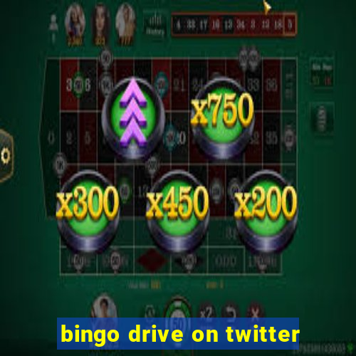 bingo drive on twitter