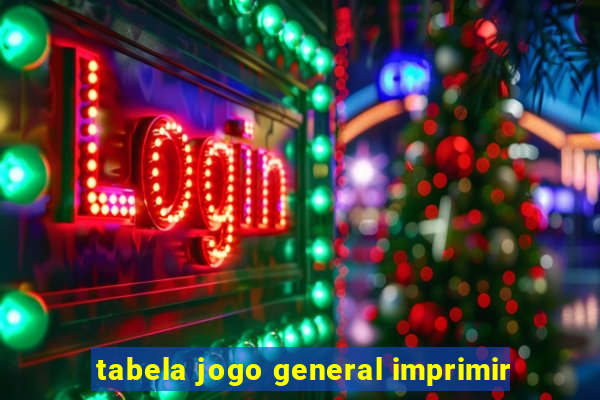 tabela jogo general imprimir
