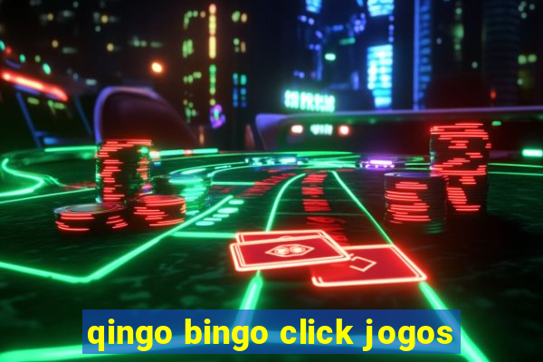qingo bingo click jogos
